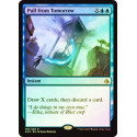 Pull from Tomorrow - Foil