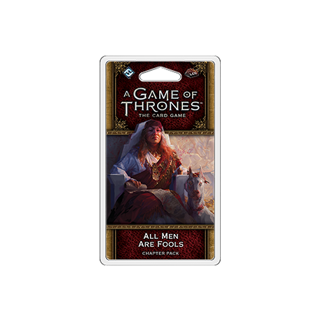 A Game of Thrones: The Card Game Second Edition - All Men Are Fools Chapter Pack
