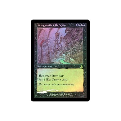 Yawgmoth's Bargain - Foil