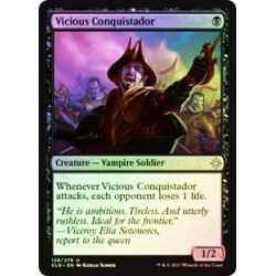 Vicious Conquistador - Foil