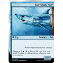 Half-Shark, Half- - Foil