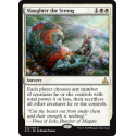 Slaughter the Strong - Foil