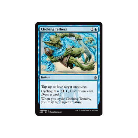 Choking Tethers - Foil