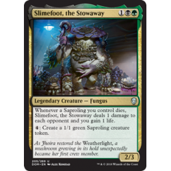 Slimefoot, the Stowaway - Foil