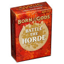 Born of the Gods - Deck de Défi - "Combattez la Horde"