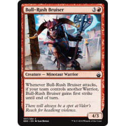 Bull-Rush Bruiser - Foil