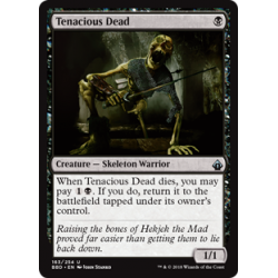 Tenacious Dead - Foil