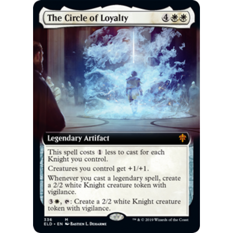 The Circle of Loyalty (Extended) - Foil