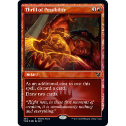 Thrill of Possibility (Promo) - Foil