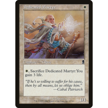 Dedicated Martyr - Foil
