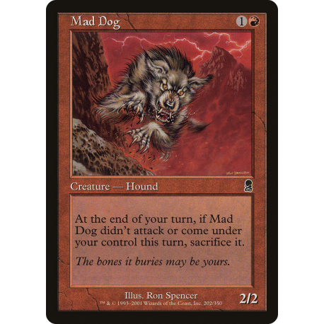 Mad Dog - Foil