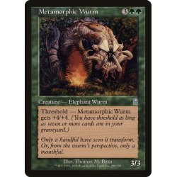 Metamorphic Wurm - Foil