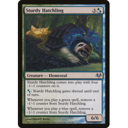 Sturdy Hatchling