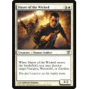 Slayer of the Wicked - Foil