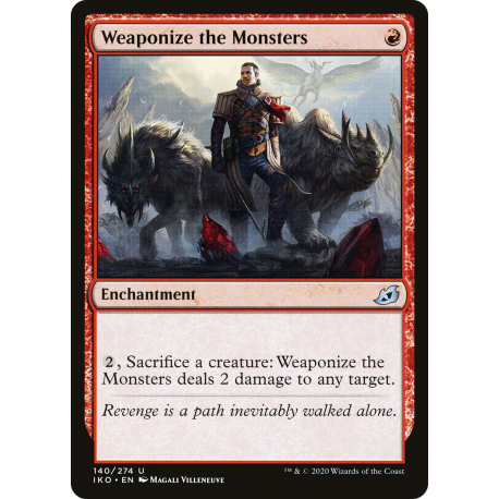 Weaponize the Monsters - Foil