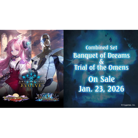 Shadowverse: Evolve - Combined Set Banquet of Dreams & Trial of the Omens - Booster Display (12 packs)